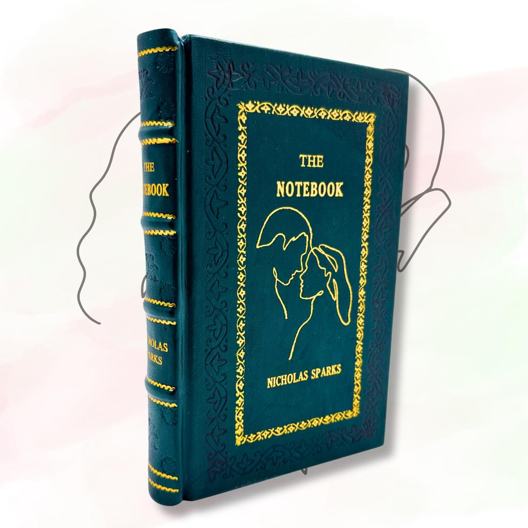 The Notebook by Nicholas Sparks Rebound Leather Edition
