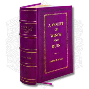 A Court of Wings and Ruin by Sarah J. Maas Rebound Leather Edition
