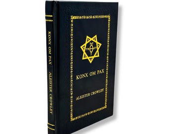 KONX OM PAX by Aleister Crowley Leather-Bound Edition