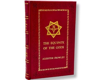 The Equinox of the Gods by Aleister Crowley Leather Bound Edition