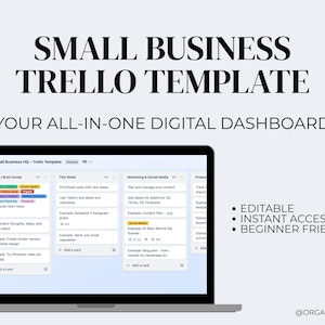 May include: A laptop displays a Trello template for small businesses. The screen shows a digital dashboard with sections for inbox, this week, and marketing. Text on the screen includes "Editable," "Instant Access," and "Beginner Friendly."