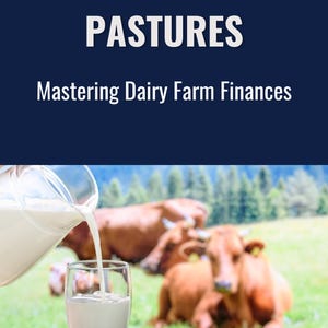 Profitable Pastures Dairy Farm Finance Guide Digital Download | Master Dairy Business | Digital Guide for Profitable Farming | Dairy Success