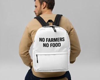 No Farmers No Food Backpack | Farm Life School Bag | No Farmers No Food Travel Backpack | Agriculture Quote Bag | Farmer Support Gift