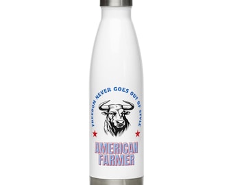American Farmer Bull Water Bottle | Freedom Never Goes Out of Style Insulated Bottle | Stainless Steel Farmer Gift, Patriotic Farm Drinkware