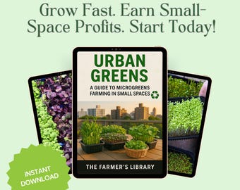 Urban Microgreens Farming Guide | Grow Fast, Earn Small-Space Profits | Digital Download for Home Gardeners | The Farmer's Library