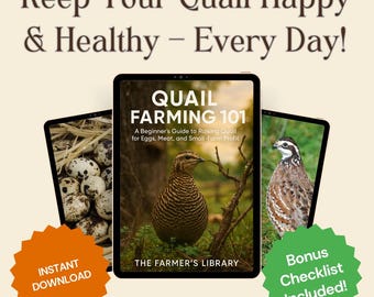 May include: Image of three tablets displaying content related to quail farming. The central tablet shows a quail and the text "QUAIL FARMING 101". The image includes the text "Keep Your Quail Happy & Healthy - Every Day!" and "Instant Download".