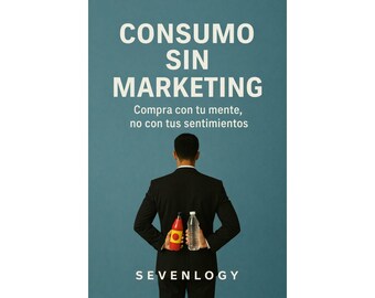 Consumo Sin Marketing (PDF)