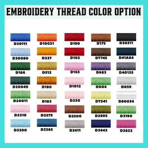 May include: Image displaying a color chart labeled "EMBROIDERY THREAD COLOR OPTION." The chart features an array of rectangular color swatches, each with a unique code. Colors range from blues and oranges to reds, browns, and greens, offering a wide selection for embroidery projects.