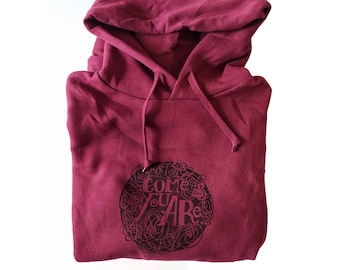 unisex hoodie Come as you are- handprinted from linocut