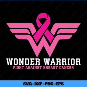 Breast Cancer Warrior SVG, Superhero Awareness Design png Printable Files