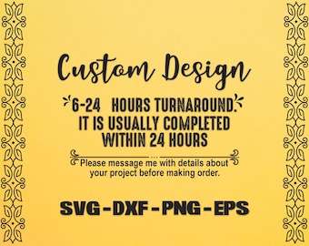 Custom Design Listing Svg and Png, Personalized SVG, Create Your Own Graphic Designs Service
