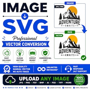 Può includere: Un annuncio di servizio di progettazione grafica digitale con il testo IMAGE SVG PROFESSIONAL VECTOR CONVERSION. Mostra un'illustrazione di un paesaggio montano con il testo ADVENTURE AWAITS e icone per consegna rapida, vettori e cricut.