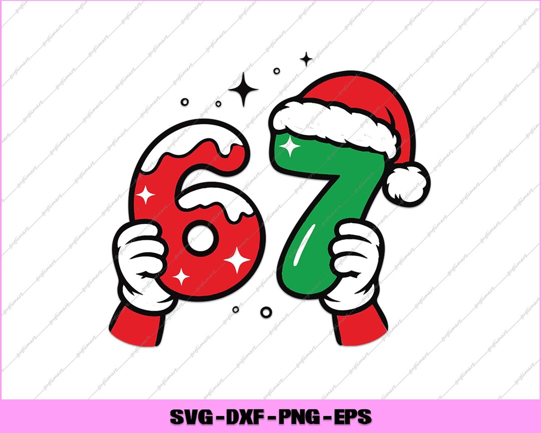 Santa 67 Santa 67 Svg, Funny Christmas Six Seven Meme Quote Gen Z Png Digital ...