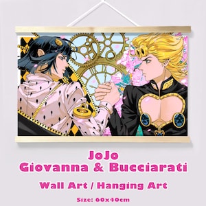 May include: Wall art featuring two anime characters holding hands, set against a backdrop of gears and pink flowers. The artwork is displayed on a wooden frame with a hanging string. The text "JoJo Giovanna & Bucciarati" is displayed below the image.