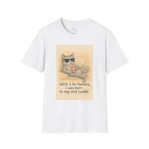 Chill Cat T Shirt, Cat Lovers Gift, Nap and Cuddle Tee, Fun Everyday Wear, Funny