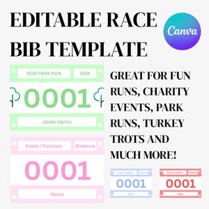 Könnte beinhalten: Eine editierbare Rennbibel-Vorlage mit dem Text "EDITABLE RACE BIB TEMPLATE" und dem Canva-Logo. Die Bibeln werden in Grün, Rosa, Blau und Rot gezeigt, mit Platz für Veranstaltungsdetails, Distanz und Namen. Der Text "GREAT FOR FUN RUNS, CHARITY EVENTS, PARK RUNS, TURKEY TROTS AND MUCH MORE!" ist ebenfalls enthalten.