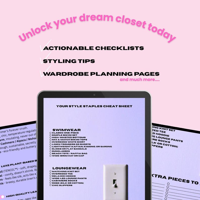 May include: A digital tablet displays a "Your Style Staples Cheat Sheet" with swimwear and loungewear checklists. The image features text like "Unlock your dream closet today" and "Styling Tips" in a pink and white color scheme. Additional pages are visible.