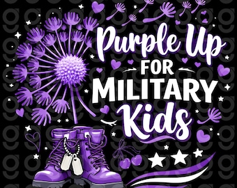 Purple Up Military Kids PNG, Dandelion Boots Awareness Design (Digital Download)