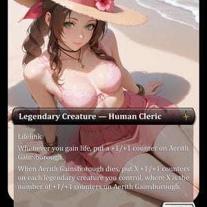 May include: A digital illustration of a woman in a pink bikini and skirt, wearing a straw hat adorned with pink flowers. The card reads "Legendary Creature - Human Cleric" with the name "Aerith Gainsborough". The card has a power and toughness of 2/2.