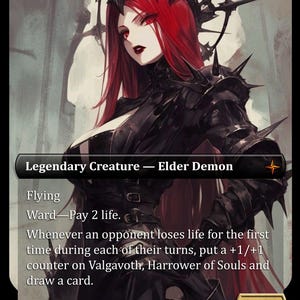 May include: A fantasy art card featuring a Legendary Creature, Elder Demon. The artwork depicts a woman with long red hair, wearing black armor and a crown. The card text includes "Flying" and "Ward - Pay 2 life." The card's power and toughness are 4/4.