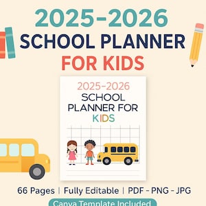 2025-2026 Schulplaner für Kinder • Bearbeitbares PDF • 66 Seiten druckbar