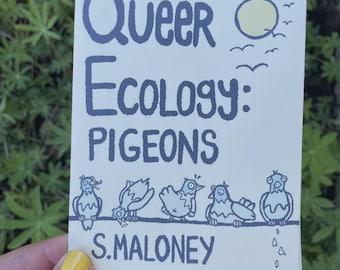 Queer Ecology: Pigeons Zine