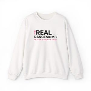 Embroidered Dance Moms Crewneck Sweatshirt, Dance Team Gift, Dance Mom Apparel, Dance Teacher Gift, Dance Studio Merch
