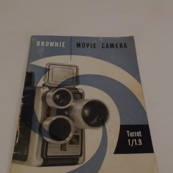 Vintage  Brownie Movie Camera Owner's Manual, Kodak Turret f/1.9, Instruction Book