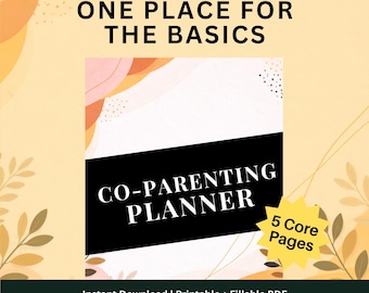 High Conflict Co-Parenting Planner, Printable Custody Organizer and Documentation Logs