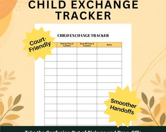 Child Exchange Tracker, Co-Parenting Pickup and Drop-Off Log Printable