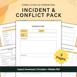 May include: A five-page Conflicted Co-Parenting Incident & Conflict Pack printable PDF set. The documents feature black text on white paper with yellow accents, including an Incident Log, Category Breakdown, and Conflict Resolution Agreement Record.