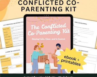 High Conflict Co-Parenting Kit, Communication Logs and Printable Custody Worksheets