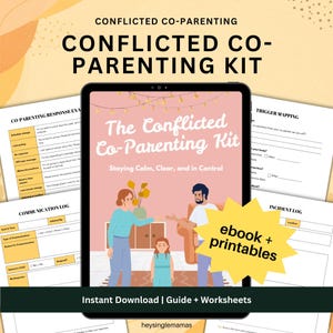 Puede incluir: Una descarga digital titulada "The Conflicted Co-Parenting Kit" con el lema "Staying Calm, Clear, and in Control". La imagen incluye una ilustración de una familia y las palabras "ebook + printables."