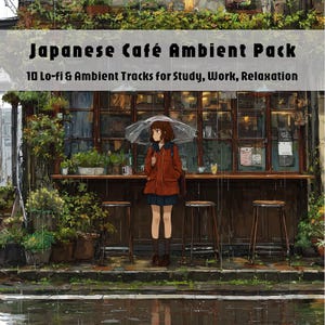 以下が含まれることがあります： 雨の中の日本のカフェのシーンのイラスト。傘の下に、スツールのあるカフェの前に人が立っています。「Japanese Café Ambient Pack」と「10 Lo-fi & Ambient Tracks for Study, Work, Relaxation」というテキストが上部に表示されています。