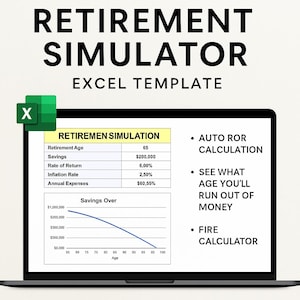 May include: A laptop screen displaying an Excel template titled "RETIREMENT SIMULATOR." The screen shows a retirement simulation table with data and a graph illustrating savings over time. Text includes "AUTO ROR CALCULATION" and "FIRE CALCULATOR."