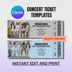May include: Concert ticket templates with the text "KATSEYE THE WILDWORLD TOUR". The tickets are light blue and gray with images of the band. The text "INSTANT EDIT AND PRINT" is at the bottom.