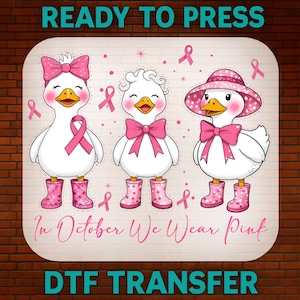 In October We Wear Pink DTF Transfer - Ready To Press, Heat Press,