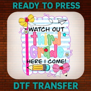 Coquette Third Grade Back to School DTF Transfer, First Day of School Ready to Press, Bulk Dtf, DTF Gang Sheet School Heat Transfer