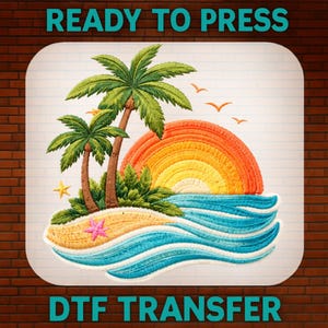 May include: DTF transfer featuring a tropical beach scene with palm trees, a sunset, and ocean waves. The design includes the text "READY TO PRESS" at the top and "DTF TRANSFER" at the bottom. The image has a textured, embroidered appearance.