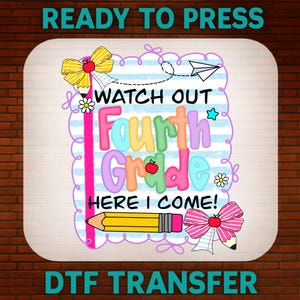Coquette Fourth Grade Back to School DTF Transfer, First Day of School Ready to Press, Bulk Dtf, DTF Gang Sheet School Heat Transfer