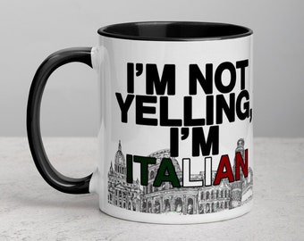 Ik schreeuw niet, ik ben ITALIAANSE grappige koffiemok cadeau