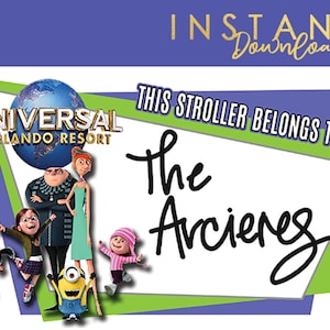 Puede incluir: Una descarga digital con el logotipo de Universal Orlando Resort y personajes de la franquicia Gru, mi villano favorito. El texto dice "This stroller belongs to: The Arcierez" y "Instant Download."