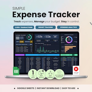 May include: A laptop screen shows a dark-themed expense tracker interface. The text "SIMPLE Expense Tracker" is at the top. Features include 2,000+ transactions, budget tracking, and spending analytics. Icons indicate Google Sheets compatibility and instant download.
