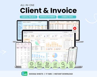 Client & Invoice Tracker for Google Sheets Client Database Communication Log Invoice Generator Payment Task Tracker Smart Calendar Dashboard