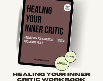 Inner Critic Workbook, Self-Esteem.  Heal Negative Self Talk, Anxiety & Low Self Esteem.  Therapist created PDF Digital Download