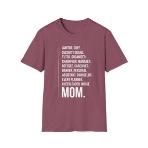 Mom T-Shirt, Soft Tee, Stay at Home Mom Shirt, SAHM, Mom Gift, Gifts for Mom