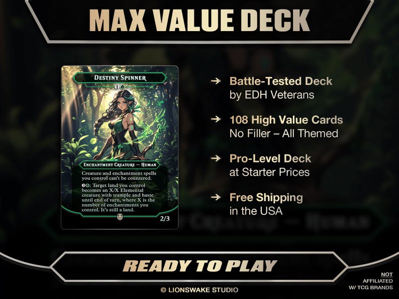 May include: A Max Value Deck card featuring the "Destiny Spinner" character. The card has a green and black design with a forest background. Text includes "Enchantment Creature - Human" and game instructions. The text "Ready to Play" is also visible.