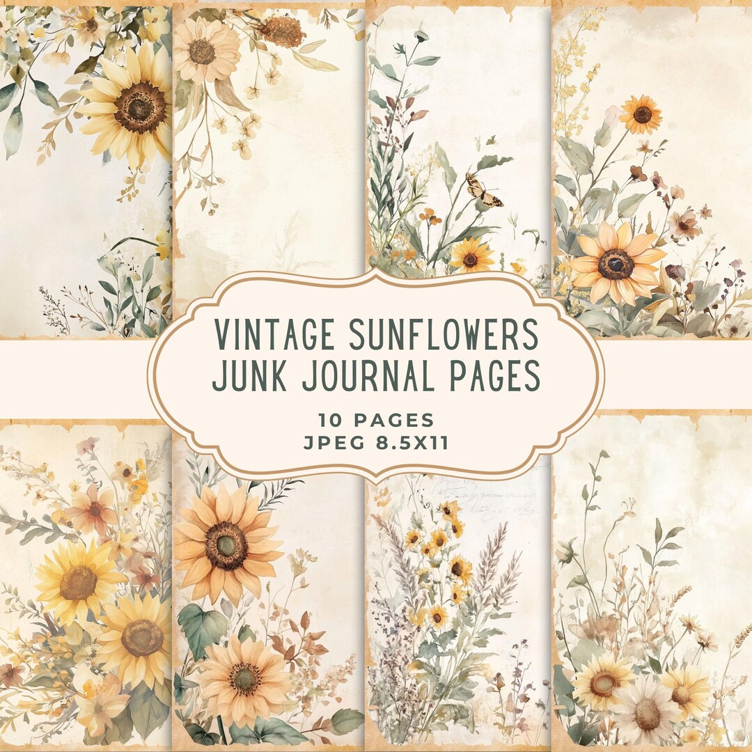 Vintage Sunflowers Junk Journal Kit, Botanical Printable Pages, Floral ...