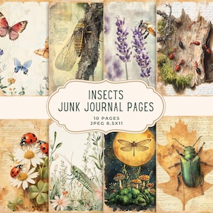 May include: A collection of ten vintage-style junk journal pages featuring insect illustrations. The pages showcase butterflies, a cicada, lavender with a bee, ants on wood, ladybugs, a grasshopper, a dragonfly, and a green beetle. The text reads "INSECTS JUNK JOURNAL PAGES".