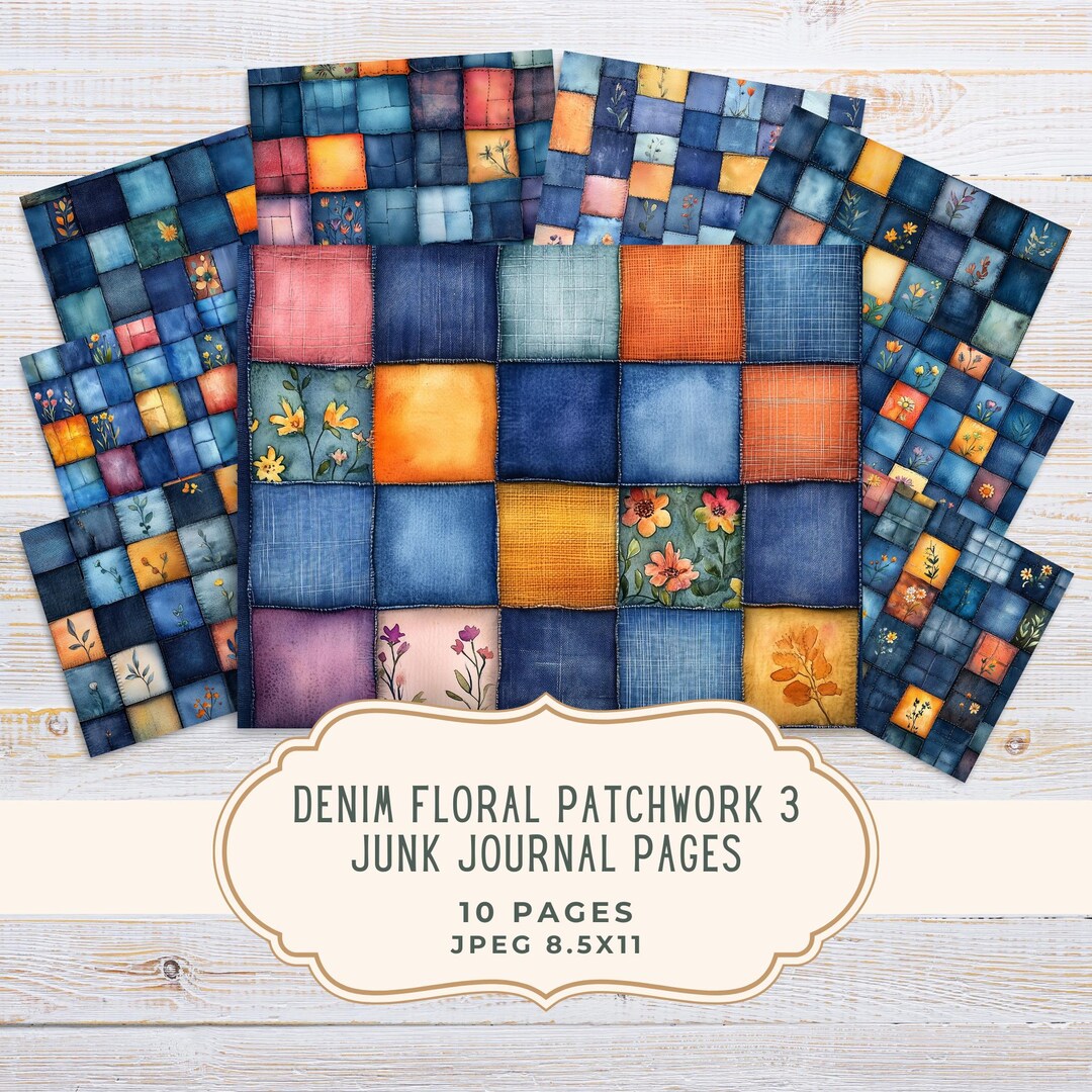 Floral Denim Patchwork Junk Journal Kit, Jeans Printable Pages ...